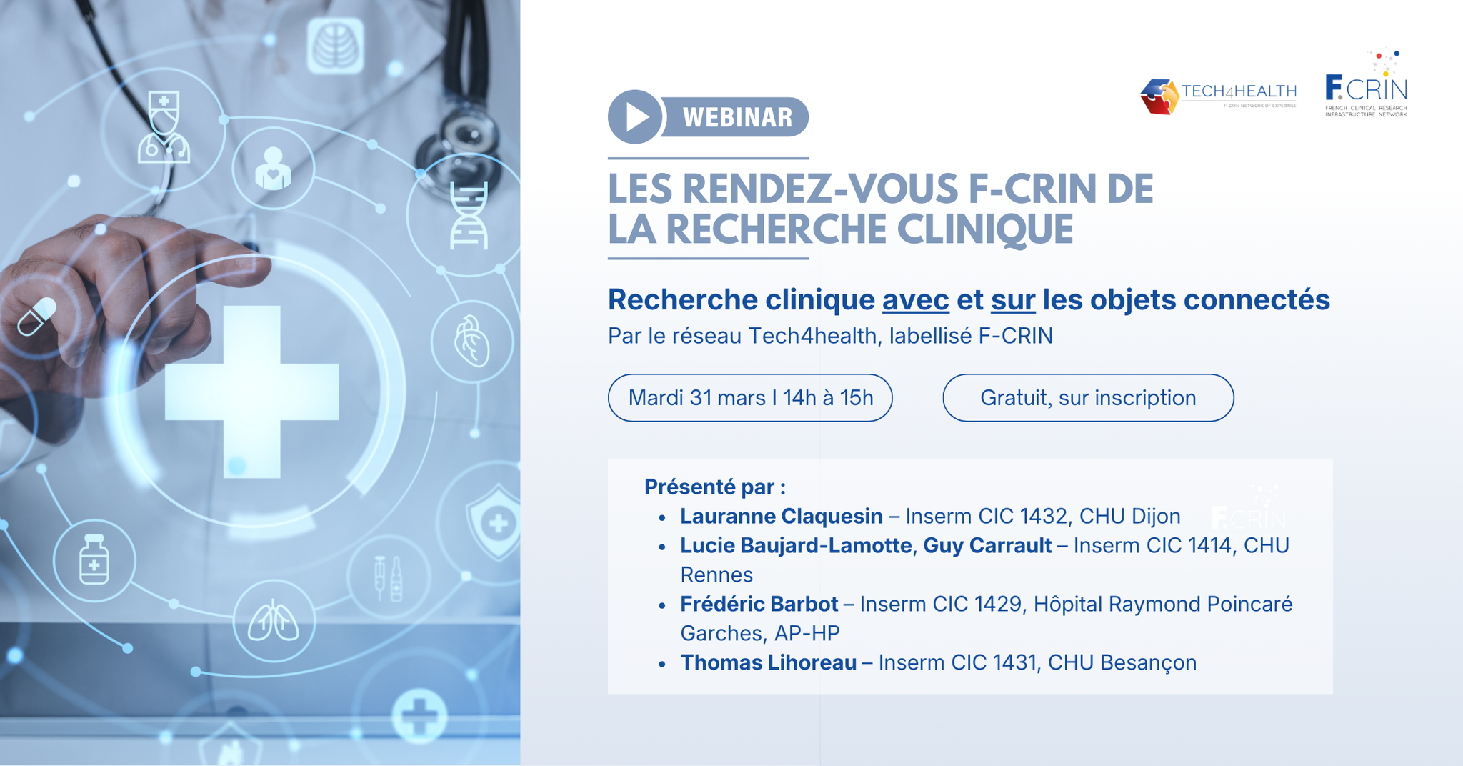 Rendez-vous F-CRIN de la recherche clinique - Recherche clinique avec et sur les objets connectés